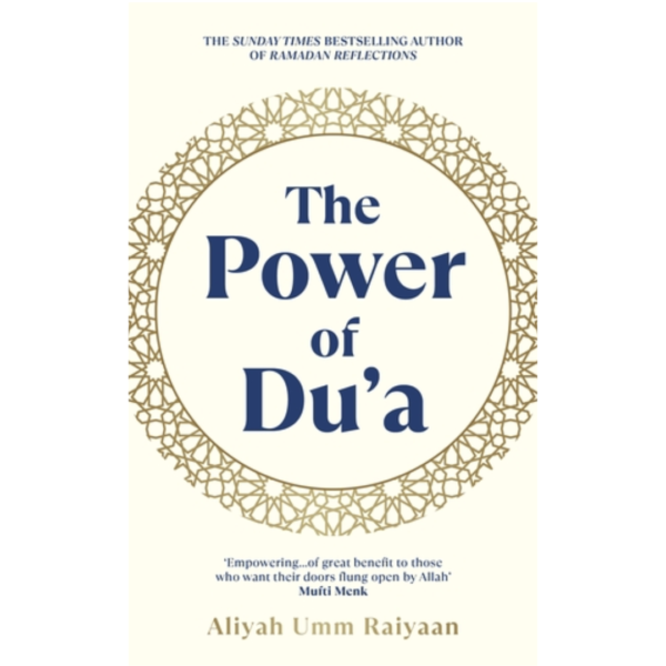 The Power of Du’a by Aliyah Umm Raiyaan