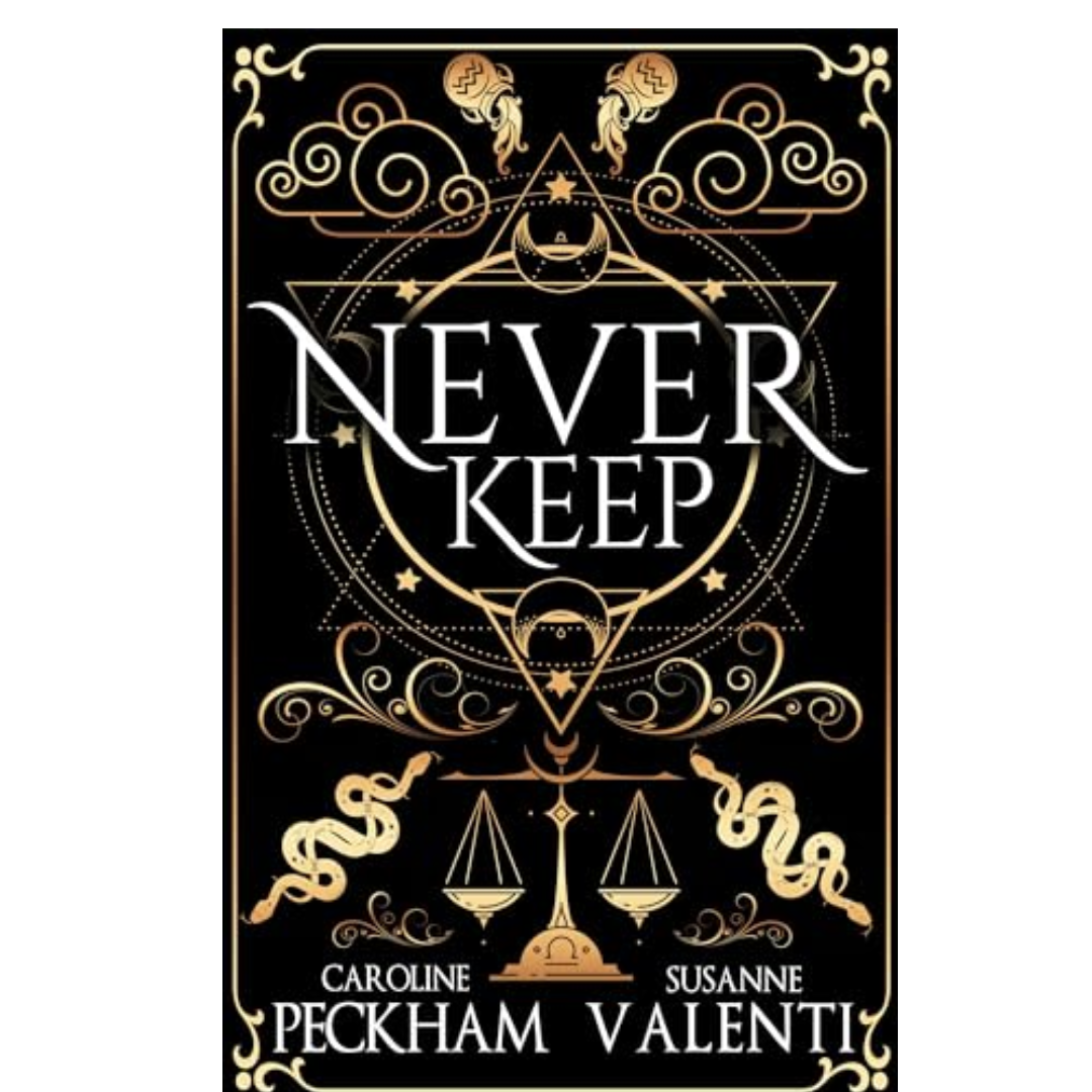 Never Keep by Caroline Peckham , Susanne Valenti