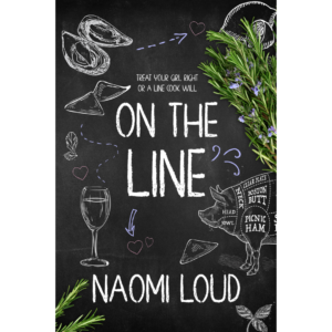 On the Line By Naomi Loud