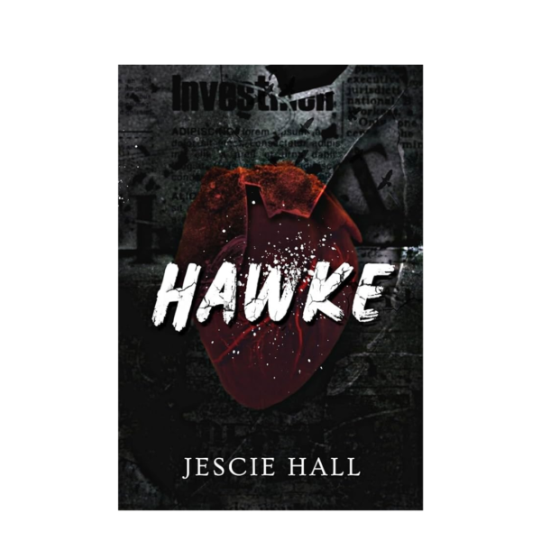 Hawke by Jescie Hall