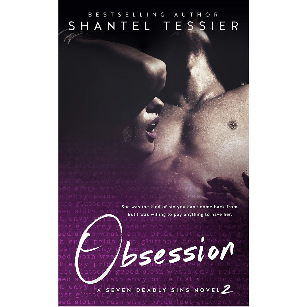 Obsession By Shantel Tessier