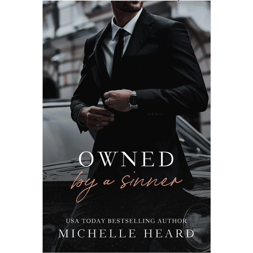 Owned by a Sinner by Michelle Heard