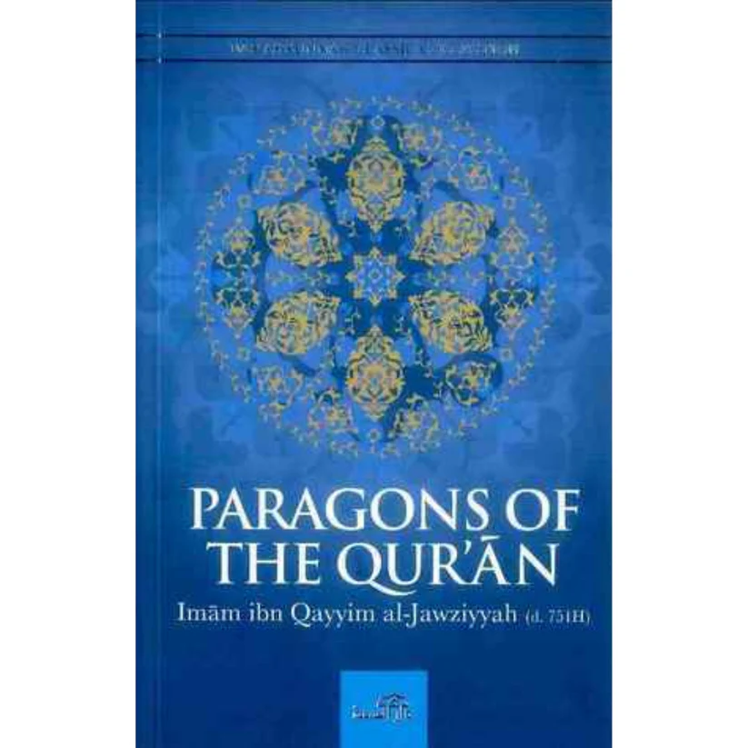 Paragons of the Qur’an by ابن قيم الجوزية