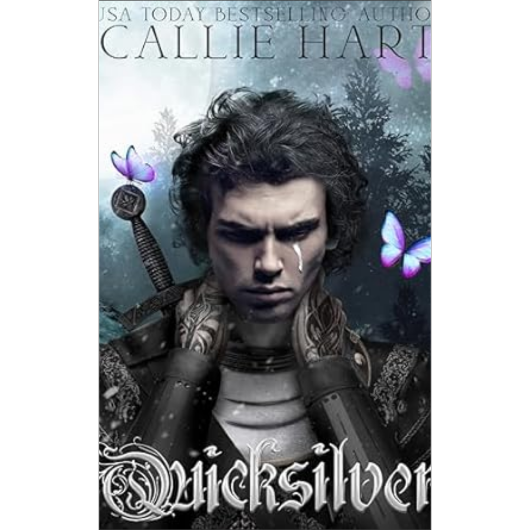 Quicksilver by Callie Hart
