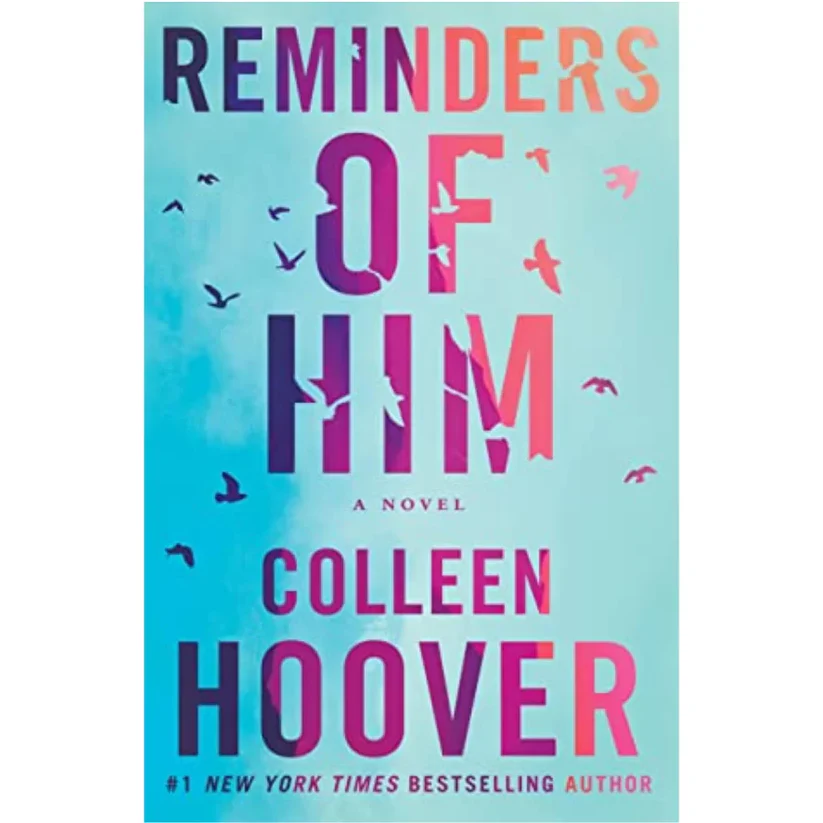 Reminders of Him by Colleen Hoover