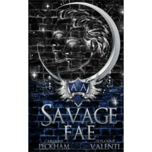 Savage Fae by Caroline Peckham