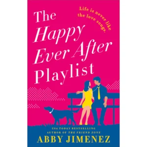 The Happy Ever After Playlist by Abby Jimenez
