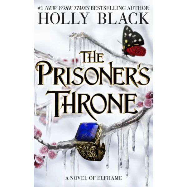 The Prisoner’s Throne by Holly Black