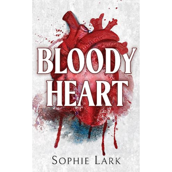 Bloody Heart By Sophie Lark