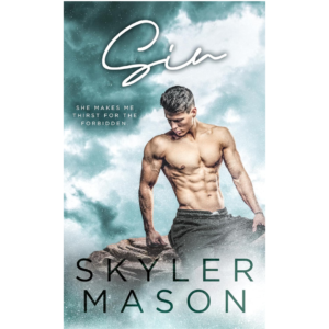 Sin: A Brother’s Best Friend College Romance by Skyler Mason
