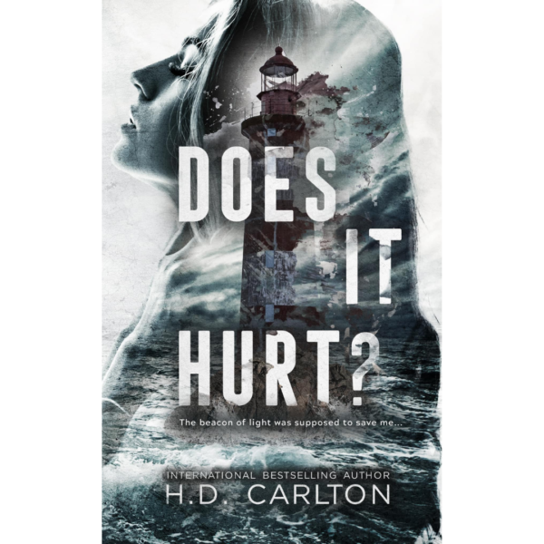 Does It Hurt? H.D. Carlton