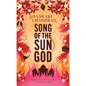 Song of the Sun God by Shankari Chandran