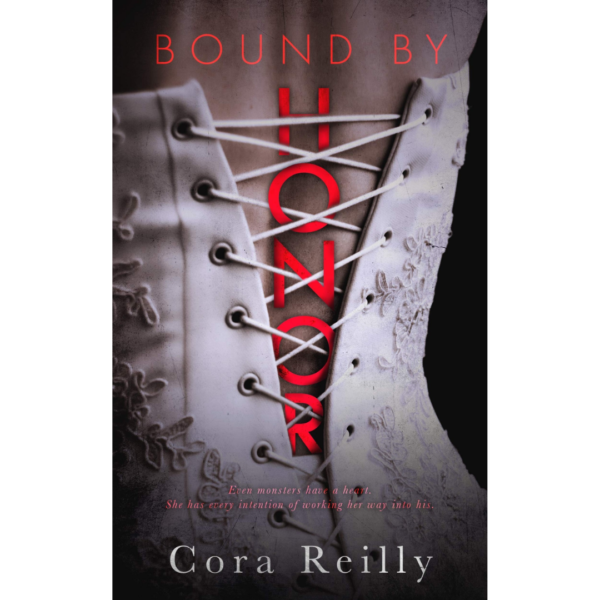 Bound by Honor by Cora Reilly