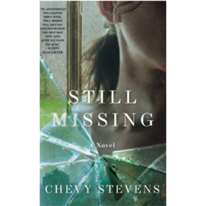 Still Missing by Chevy Stevens