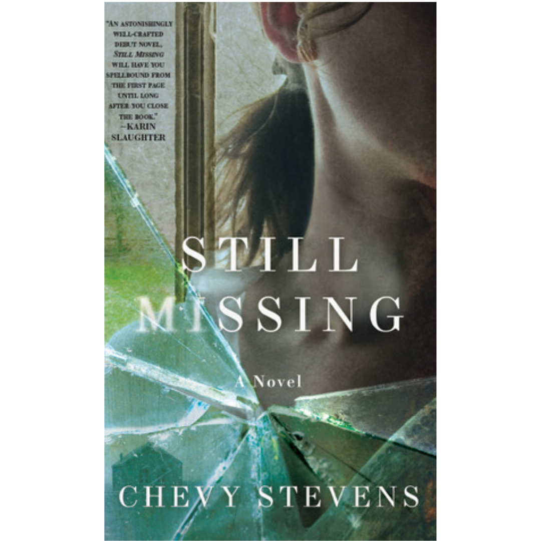 Still Missing by Chevy Stevens