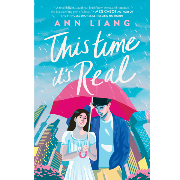 This Time It’s Real by Ann Liang