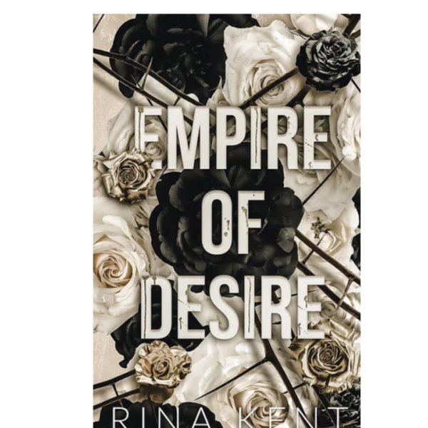 Empire of Desire by Rina Kent