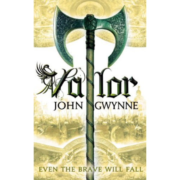 Valor by John Gwynne