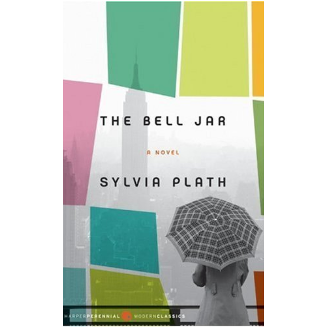 The Bell Jar by Sylvia Plath