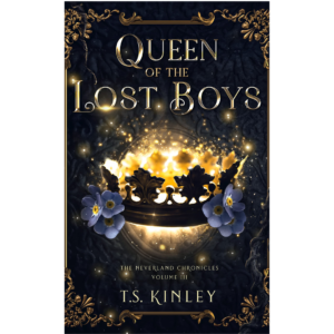 Queen of the Lost Boys by T.S. Kinley