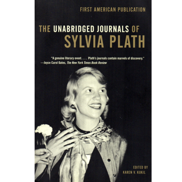 The Unabridged Journals of Sylvia Plath