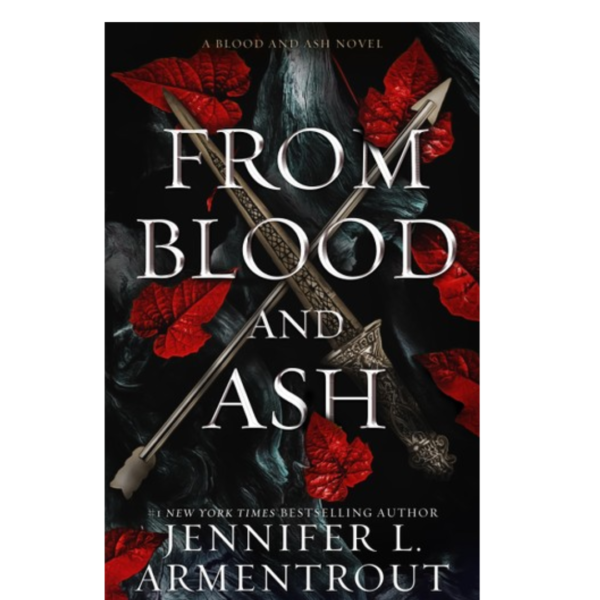From Blood and Ash by Jennifer L. Armentrout