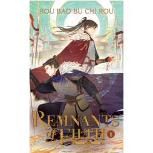 Remnants of Filth: Yuwu (Novel) Vol. 1 By Rou Bao Bu Chi Rou