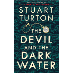 The Devil and the Dark Water by Stuart Turton