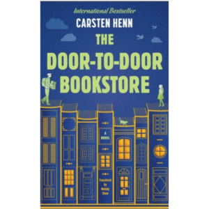 The Door-to-Door Bookstore by Carsten Henn