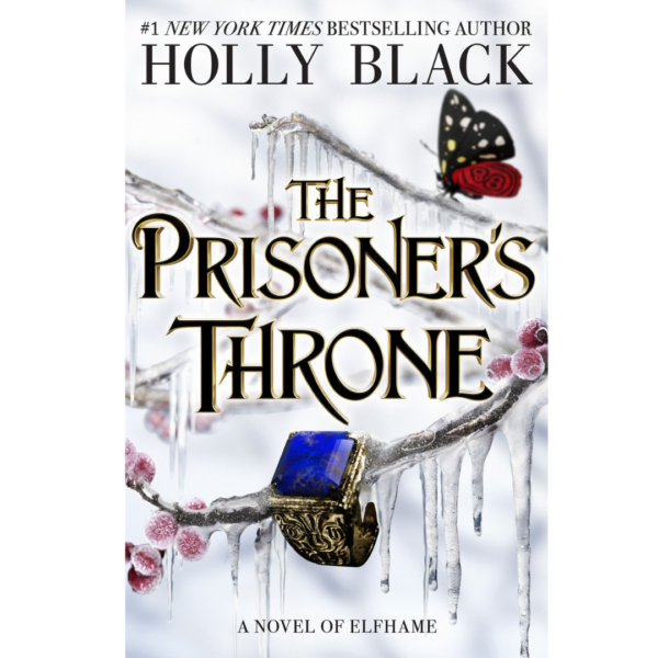 The Prisoner’s Throne by Holly Black