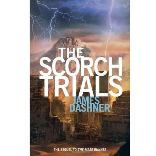 The Scorch Trials by James Dashner