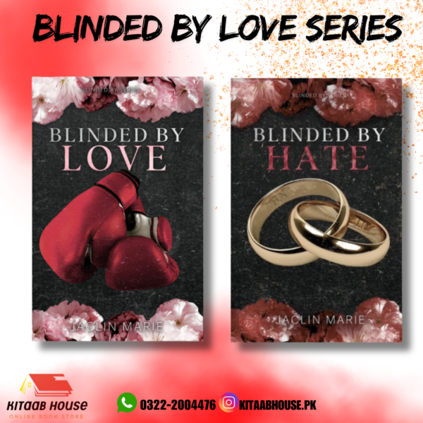 Blinded By Love Series by Jaclin Marie