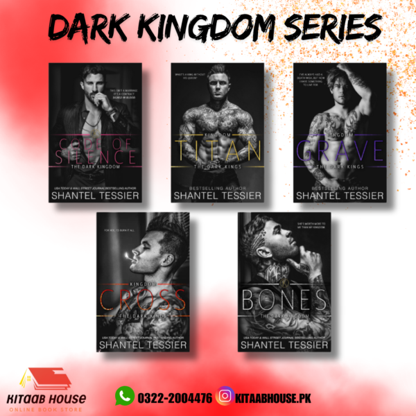 Dark Kingdom Series by Shantel Tessier
