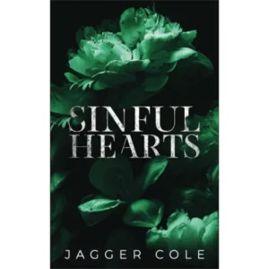 Sinful Hearts by Jagger Cole