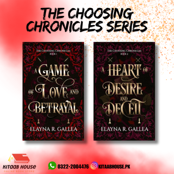 The Choosing Chronicles Series by Elayna R. Gallea
