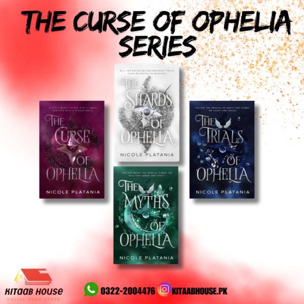 The Curse of Ophelia Series by Nicole Platania