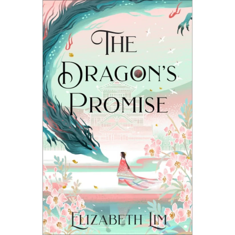 The Dragon’s Promise by Elizabeth Lim