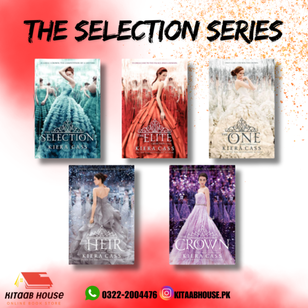The Selection Series by Kiera Cass