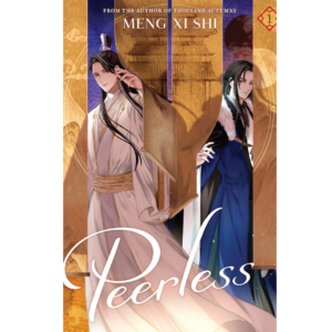 Peerless: Wu Shuang (Novel) Vol. 1 Meng Xi Shi