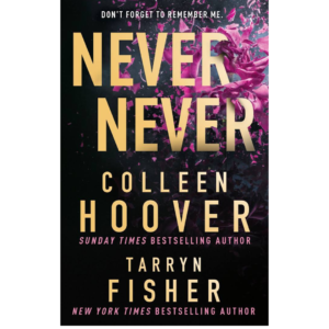 Never Never by Colleen Hoover