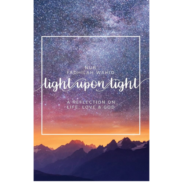 Light Upon Light by Nur Fadhilah Wahid