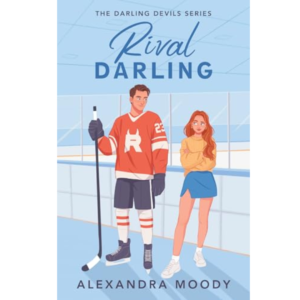 Rival Darling by Alexandra Moody