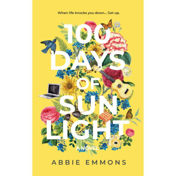 100 Days of Sunlight by Abbie Emmons