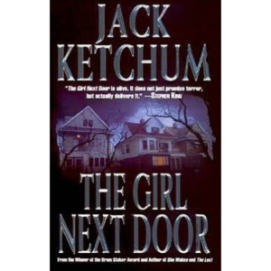 The Girl Next Door by Jack Ketchum
