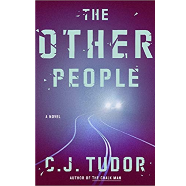 The Other People by C.J. Tudor