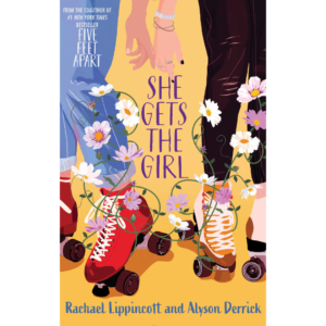 She Gets the Girl by Rachael Lippincott