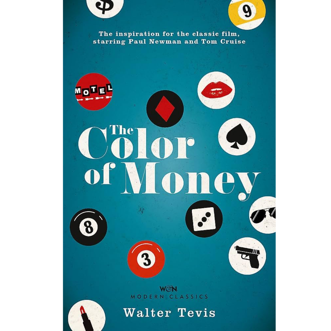 The Color of Money by Walter Tevis