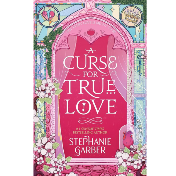 A Curse for True Love by Stephanie Garber ( Special edition )