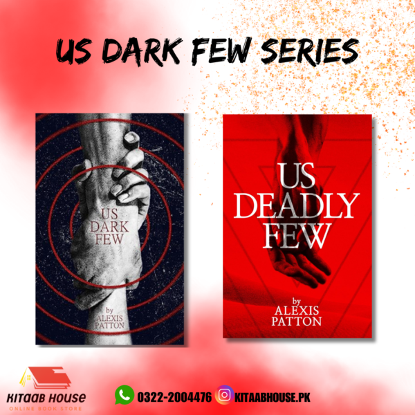 Us Dark Few Series by Alexis Patton