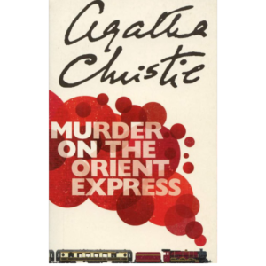 Murder on the Orient Express by Agatha Christie